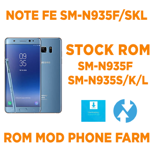 Rom gốc SAMSUNG NOTE FE ( SM-N935F/SKL ) Mod tự bật nguồn, tự nhận ADB chuyên chạy BOX PHONE