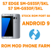 Rom gốc Port S8 chạy ANDROID 9 dùng cho SAMSUNG S7, S7 EDGE (SM-G930/G935) Mod tự bật nguồn, tự nhận ADB chuyên chạy BOX PHONE