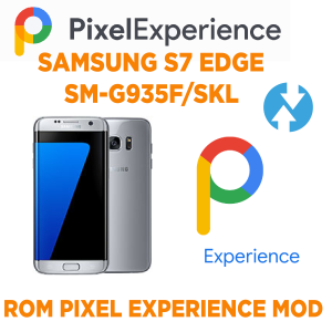 Rom Pixel Experience cho SAMSUNG S7 EDGE Phiên bản VIỆT/HÀN (SM-G935F/S/K/L) Mod tự bật nguồn, tự nhận ADB chuyên chạy BOX PHONE