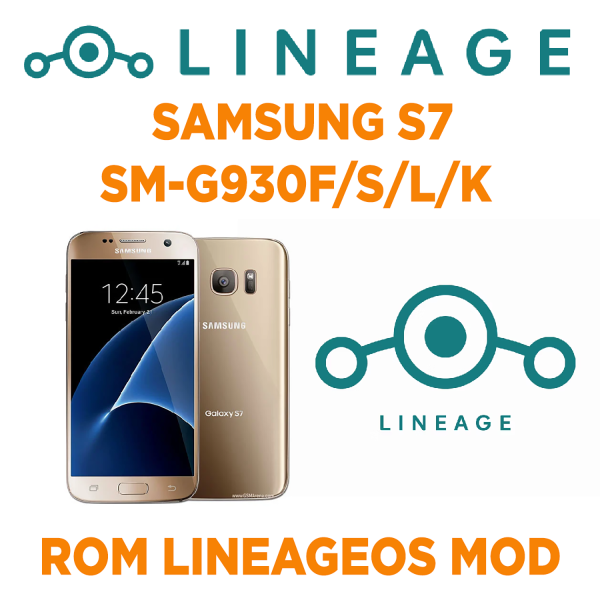 Rom LineageOS cho SAMSUNG S7 Phiên bản VIỆT/HÀN (SM-G930F/SKL) Mod tự bật nguồn, tự nhận ADB chuyên chạy BOX PHONE